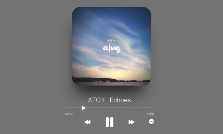 ATCH - Echoes