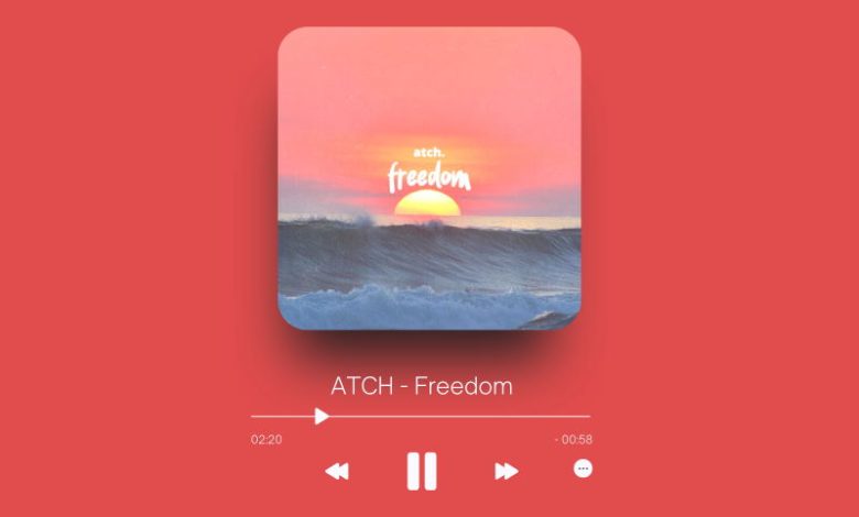 ATCH - Freedom