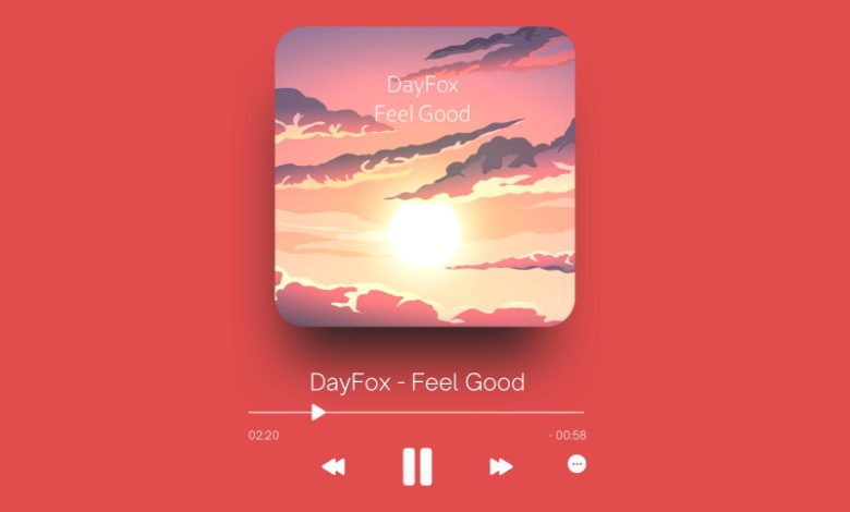 DayFox - Feel Good