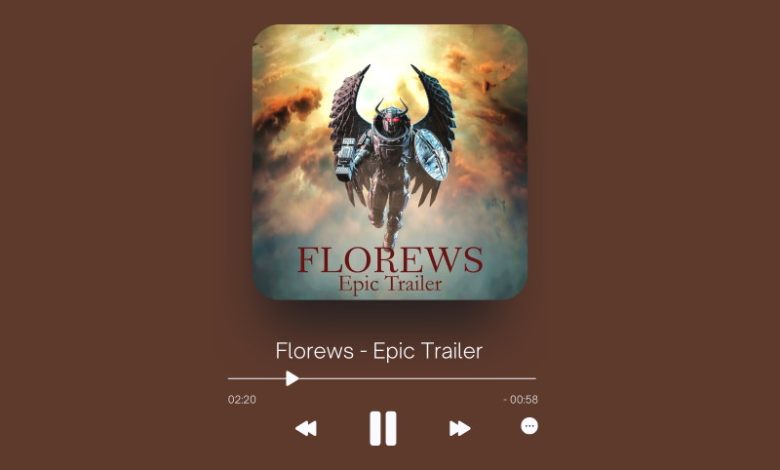 Florews - Epic Trailer
