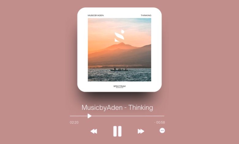 MusicbyAden - Thinking