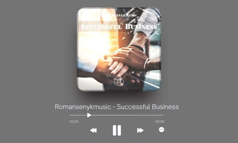 Romansenykmusic - Successful Business