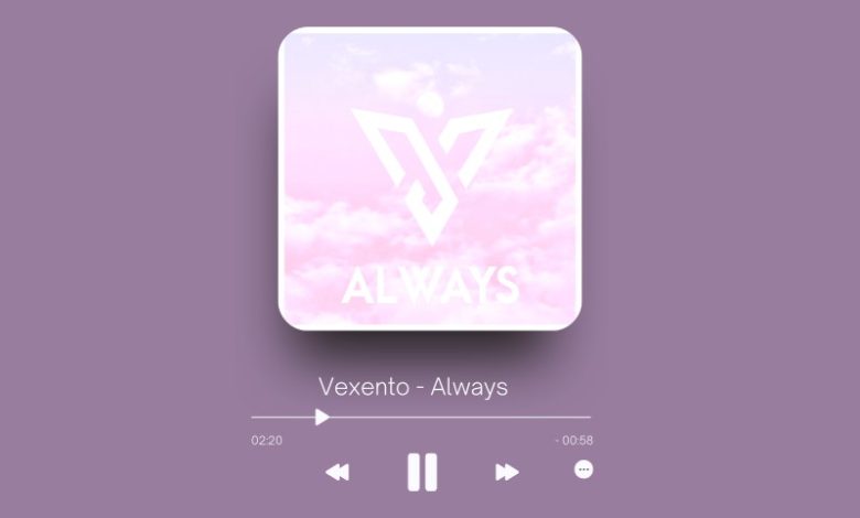 Vexento - Always