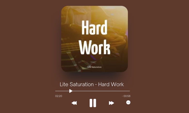 Lite Saturation - Hard Work