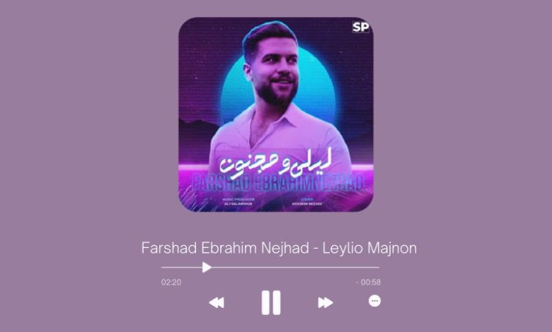 Farshad Ebrahim Nejhad - Leylio Majnon