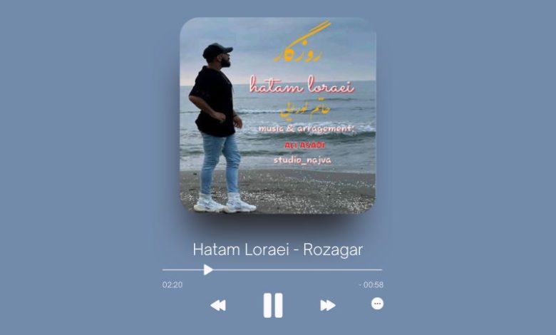 Hatam Loraei - Rozagar