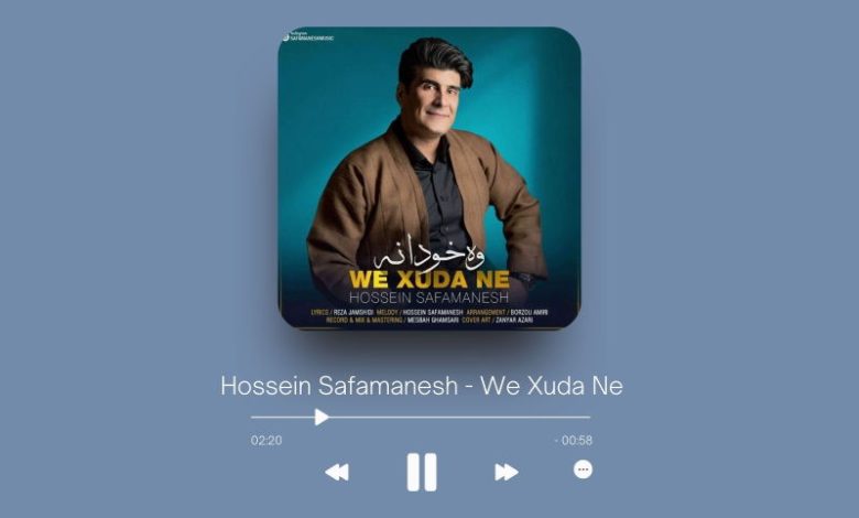 Hossein Safamanesh - We Xuda Ne