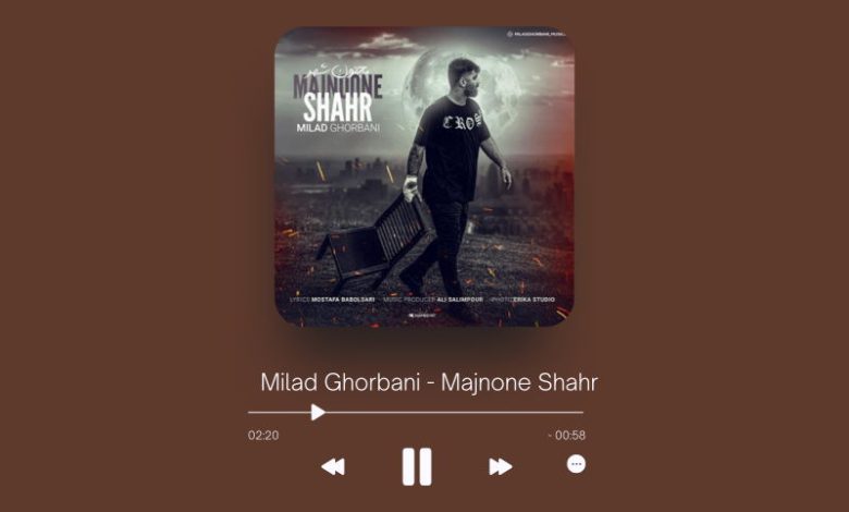 Milad Ghorbani - Majnone Shahr