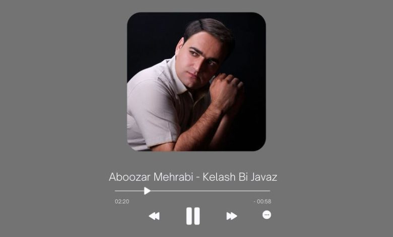 Aboozar Mehrabi - Kelash Bi Javaz