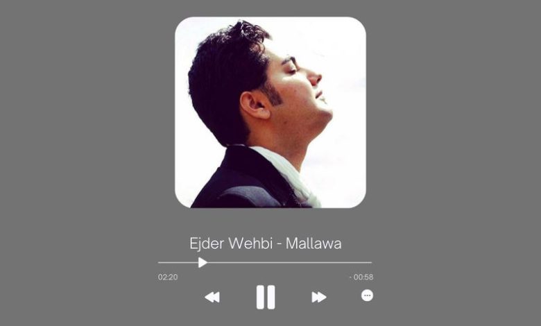 Ejder Wehbi - Mallawa