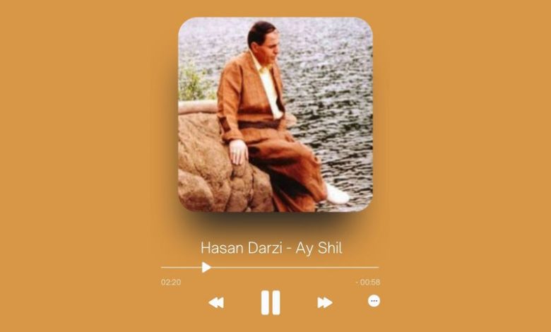 Hasan Darzi - Ay Shil