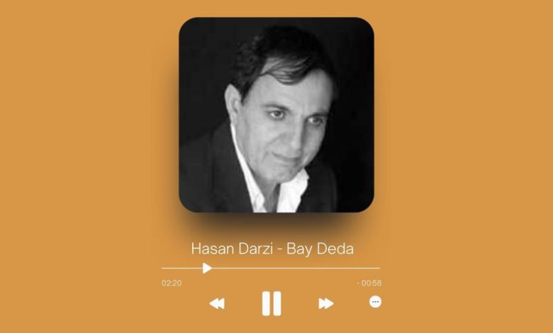 Hasan Darzi - Bay Deda