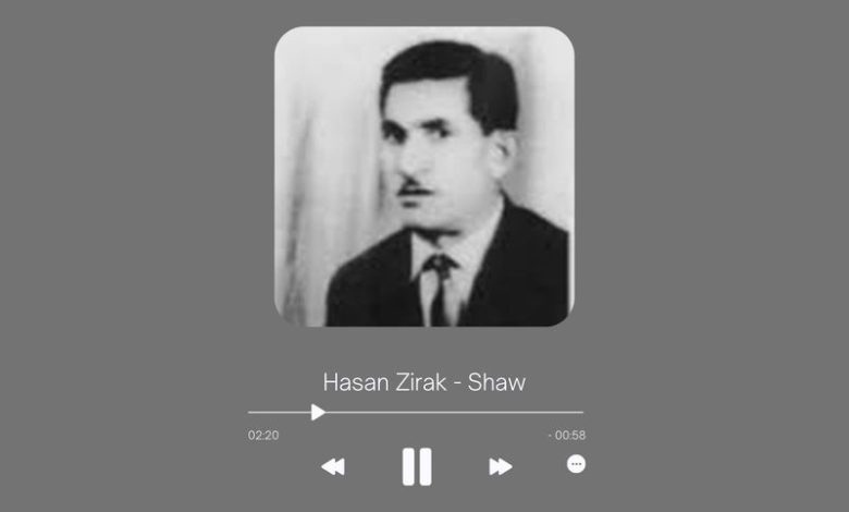 Hasan Zirak - Shaw