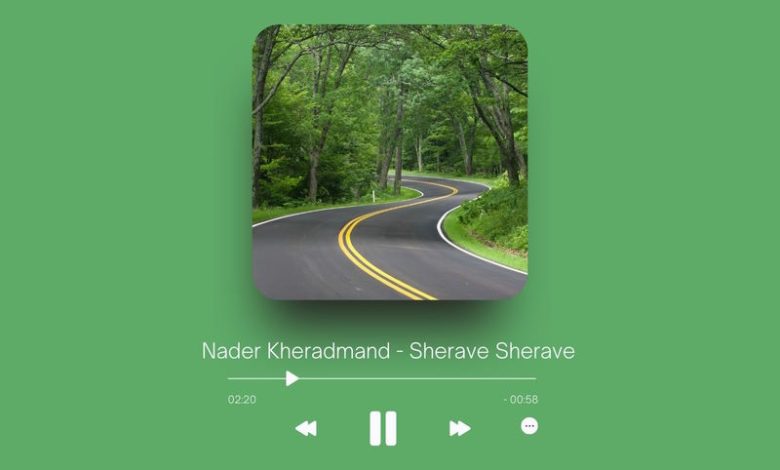 Nader Kheradmand - Sherave Sherave