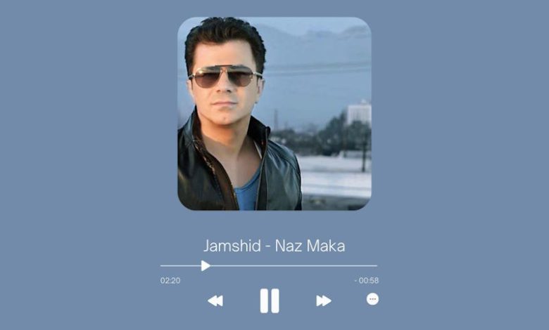 Jamshid - Naz Maka